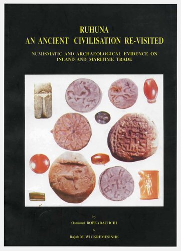 Ruhuna - An Ancient Civilization Re-visited