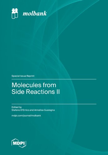 Molecules from Side Reactions II