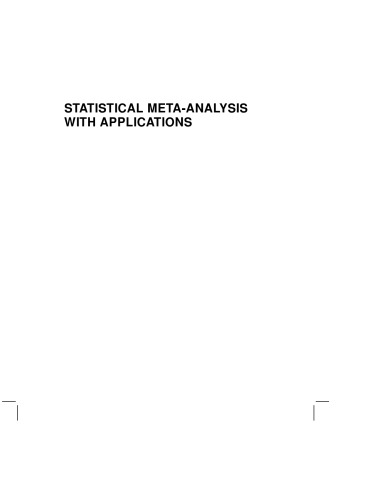 Statistical Meta-Analysis with Applications (Wiley Series in Probability and Statistics)