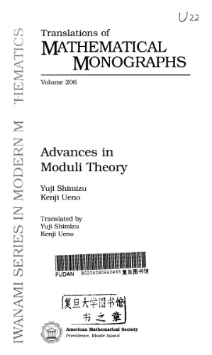 Advances in moduli theory