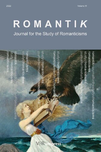 Romantik 2022: Journal for the Study of Romanticisms