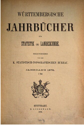 Württembergische Jahrbücher für Statistik und Landeskunde