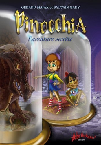 Pinocchia, l'aventure secrète