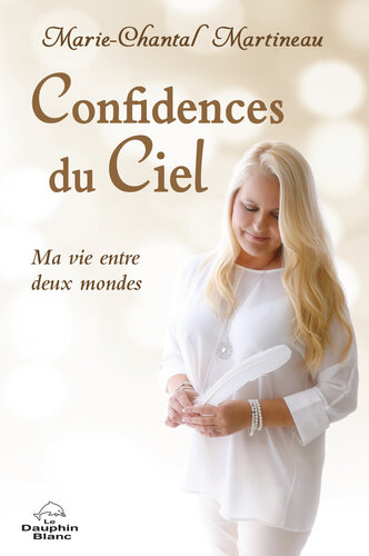 Confidences du Ciel