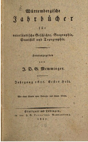 Württembergische Jahrbücher für Vaterländische Geschichte, Geographie, Statistik und Topographie