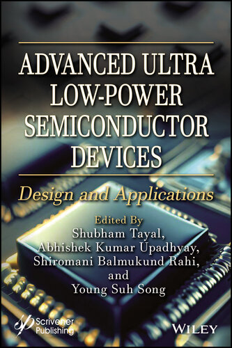 Advanced Ultra Low-Power Semiconductor Devices : Design and Applications