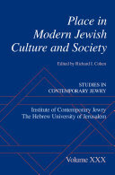 Place in Modern Jewish Culture and Society