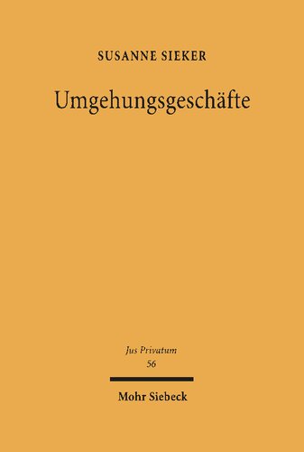 Umgehungsgeschäfte: Typische Strukturen und Mechanismen ihrer Bekämpfung