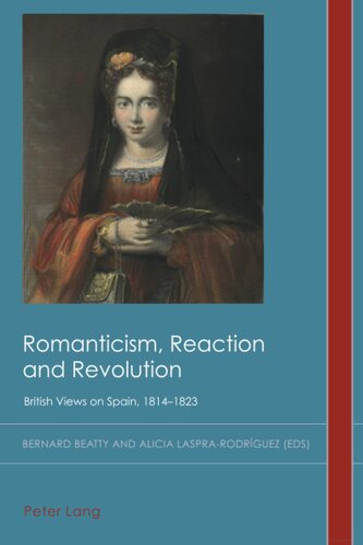 Romanticism, Reaction and Revolution (Cultural History and Literary Imagination)
