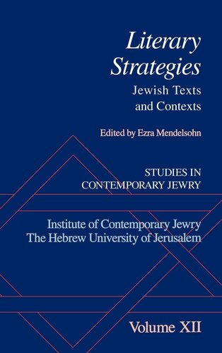Studies in Contemporary Jewry: Volume XII: Literary Strategies: Jewish Texts and Contexts (VOL. XII)