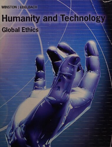 Humanity and Technology: Global Ethics