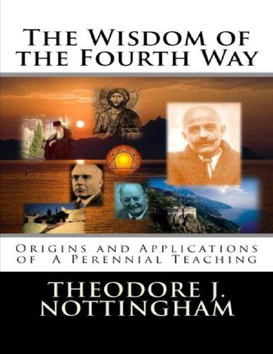 Gurdjieff & The Wisdom of the Fourth Way