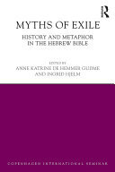 Myths of Exile: History and Metaphor in the Hebrew Bible