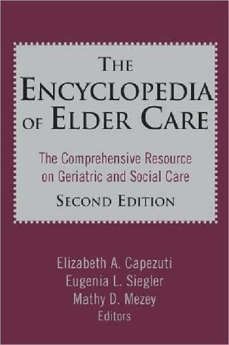 Encyclopedia of Elder Care, 2nd Edition