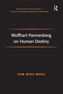 Wolfhart Pannenberg on Human Destiny