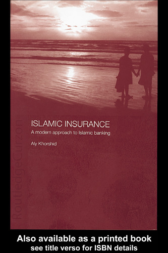 Islamic Insurance: A Modern Approach to Islamic Banking (Islamic Studies)