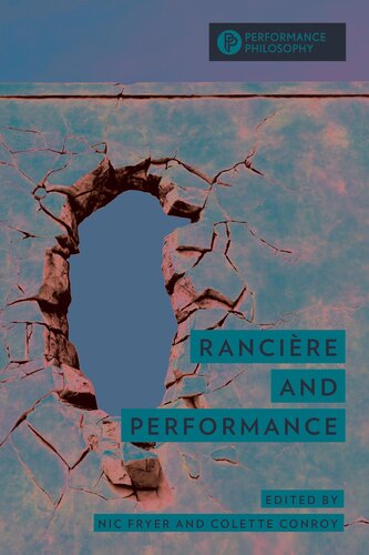 Rancière and Performance (Performance Philosophy)