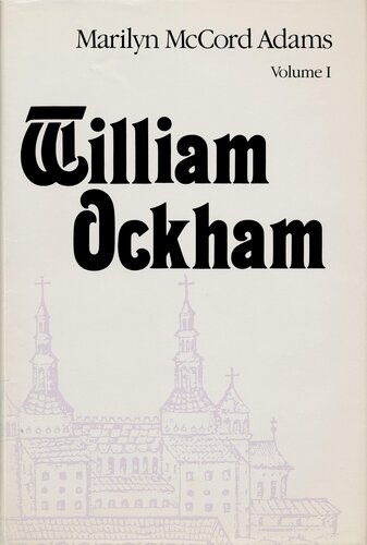 William Ockham 2 Vol. Set (Publications in Medieval Studies)