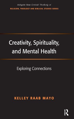 Creativity, Spirituality, and Mental Health: Exploring Connections