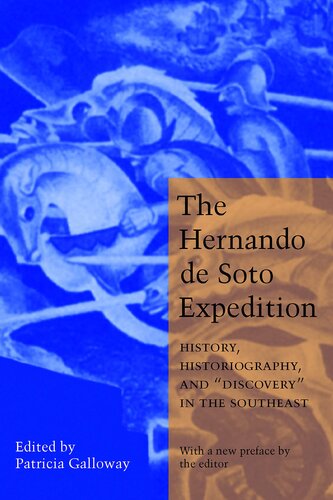 The Hernando de Soto expedition: history, historiography, and 