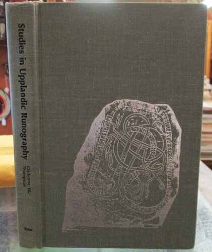 Studies in Upplandic Runography