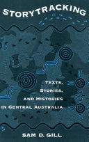 Storytracking: Texts, Stories, and Histories in Central Australia