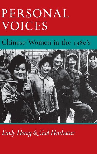 Personal Voices: Chinese Women in the 1980’s