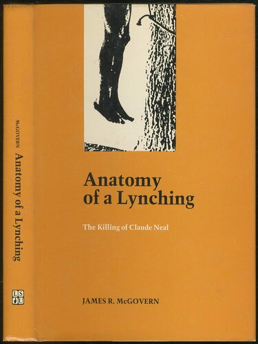 Anatomy of a lynching: the killing of Claude Neal