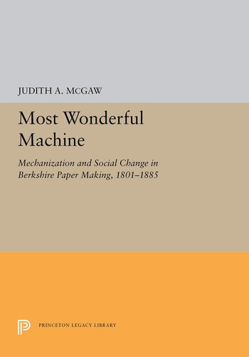 Most Wonderful Machine (Princeton Legacy Library, 5283)