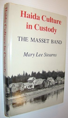 Haida Culture in Custody