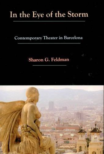 In the eye of the storm: contemporary theater in Barcelona