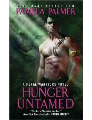 Hunger Untamed: A Feral Warriors Novel