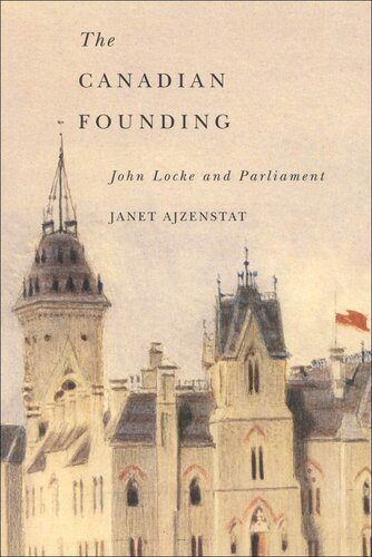 The Canadian founding: John Locke and parliament