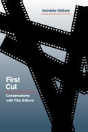 First cut: conversations with film editors