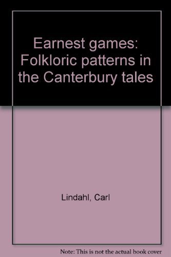 Earnest games: folkloric patterns in the Canterbury tales
