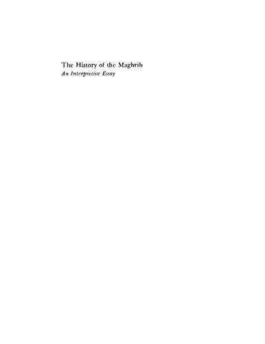 The History of the Maghrib: An Interpretive Essay