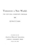 Tomorrow a New World: The New Deal Community Program