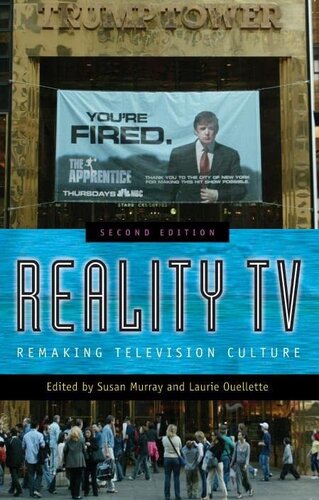 Reality TV: remaking television culture