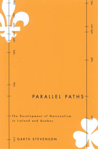 Parallel paths: the development of nationalism in Ireland and Quebec