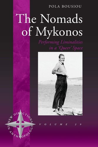The nomads of Mykonos: performing liminalities in a 'queer' space