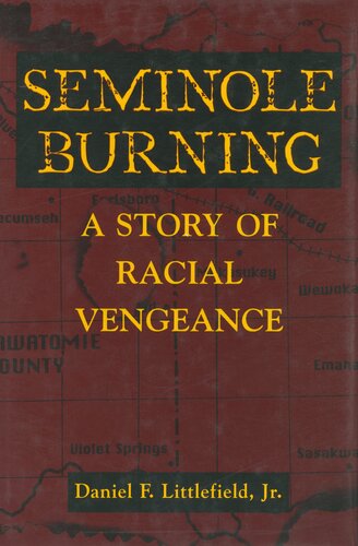 Seminole Burning: A Story of Racial Vengeance