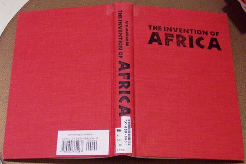 The Invention of Africa: Gnosis, Philosophy and the Order of Knowledge (African Systems of Thought)
