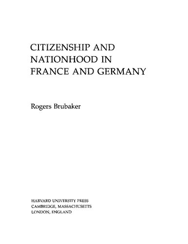 Citizenship and Nationhood in France and Germany