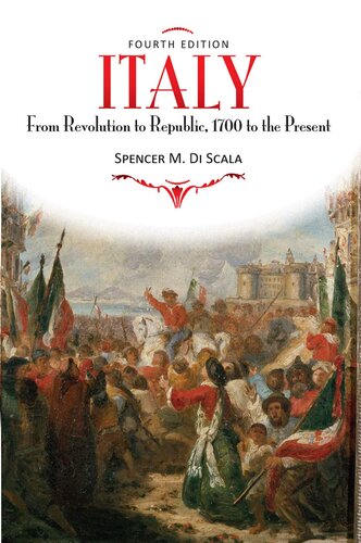 Italy: from revolution to republic : 1700 to the present