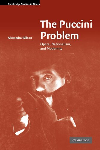 The Puccini problem: opera, nationalism and modernity