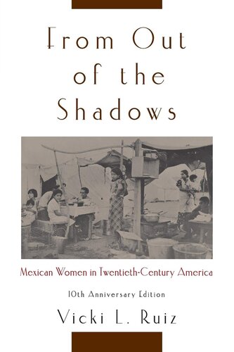 From out of the shadows: Mexican women in twentieth-century America