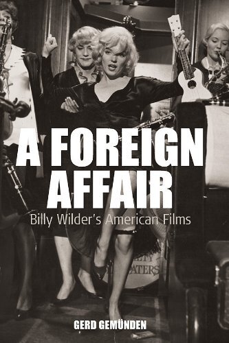 A foreign affair: Billy Wilder's American films