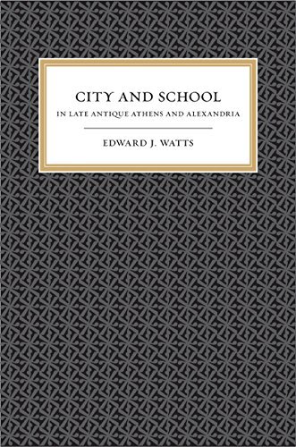 City and school in late antique Athens and Alexandria