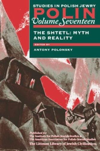 The shtetl: myth and reality