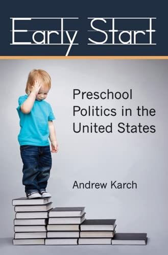 Early start: preschool politics in the United States